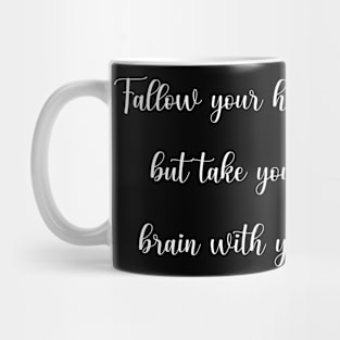 nice quote Mug